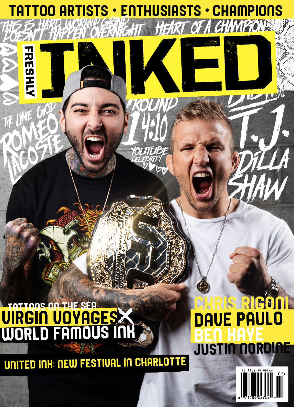 Freshly Inked Magazine - The TJ Dillashaw & Romeo Lacoste Issue #4